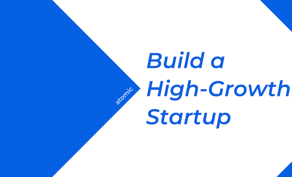 Build High-Growth Startup